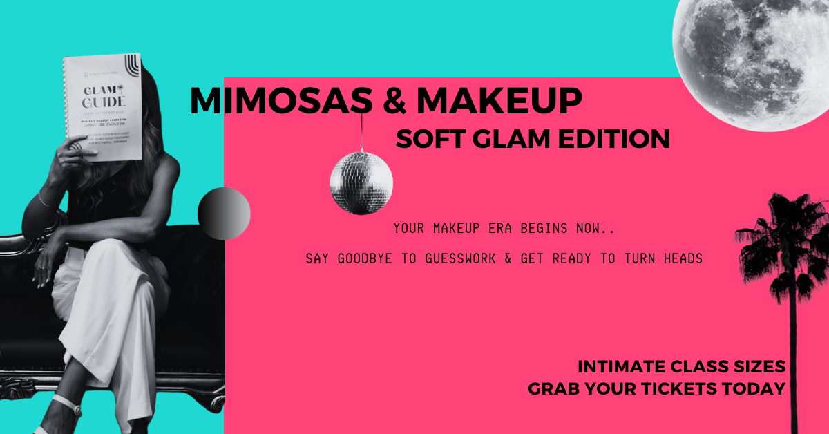 Makeup Lesson – Mimosas & Makeup